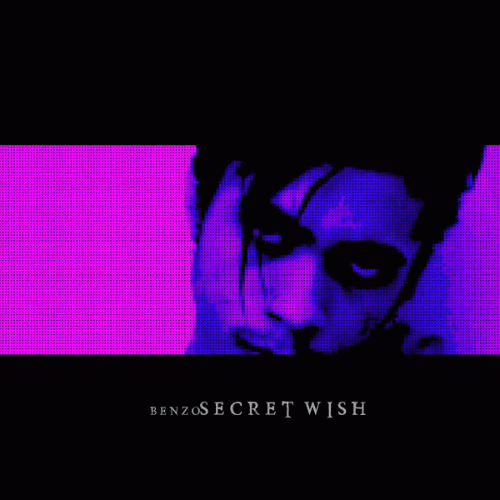 Benighted In Sodom : Secret Wish